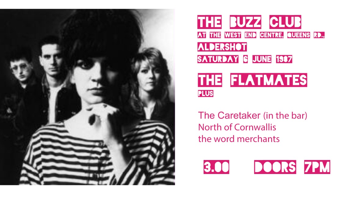 The Buzz Club: The Flatmates 6th June 1987 – ITTLG